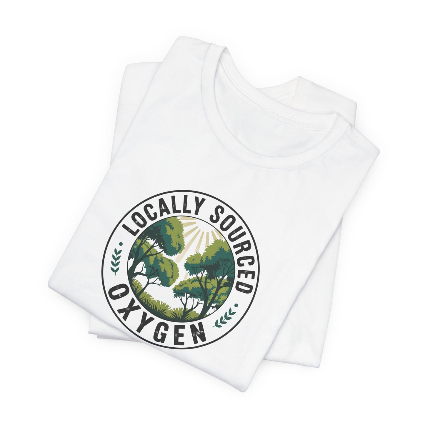 Locally Sourced Oxygen | T-Shirt