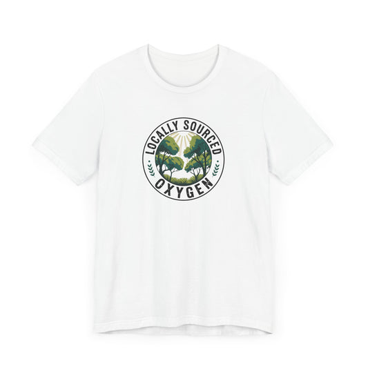 Locally Sourced Oxygen | T-Shirt
