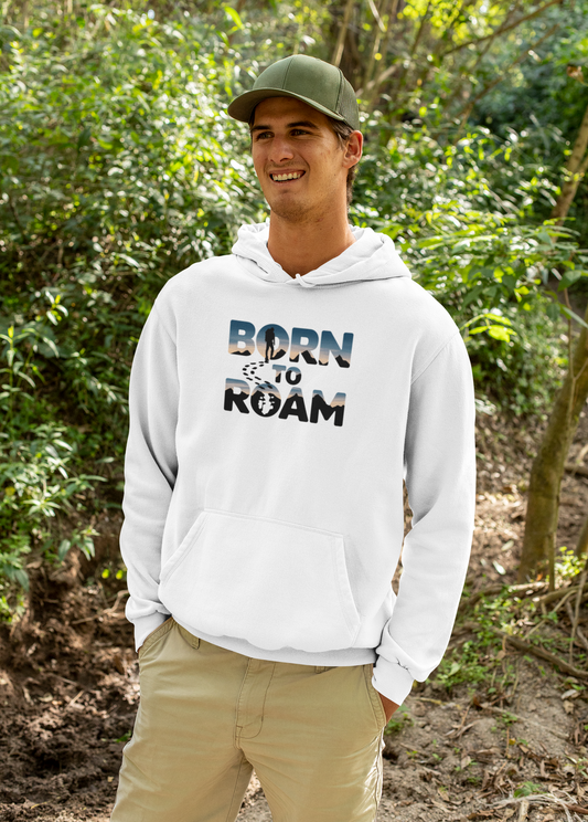 "Born to Roam" Hooded Sweatshirt